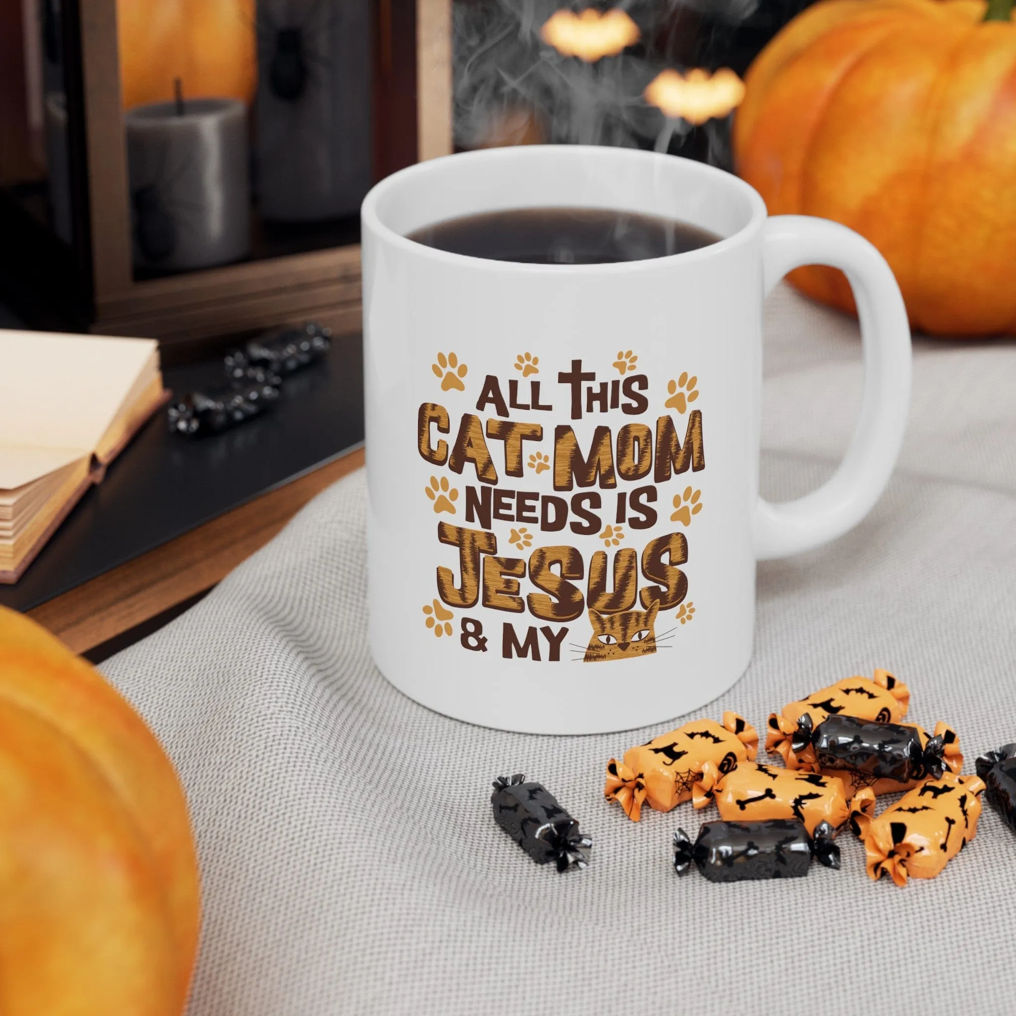 Cat Mom Needs Jesus 11oz Mug