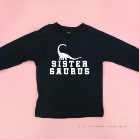SISTERSAURUS - Long Sleeve Child Shirt