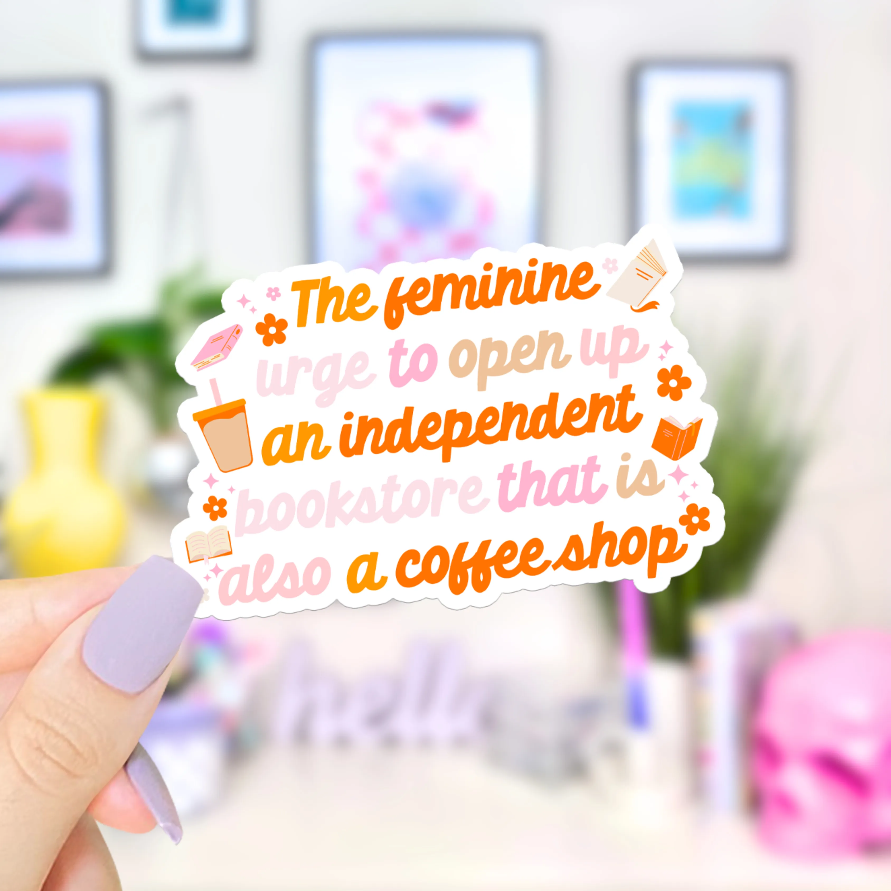The Urge to Open A Bookstore Coffee Shop - Waterproof Vinyl Sticker